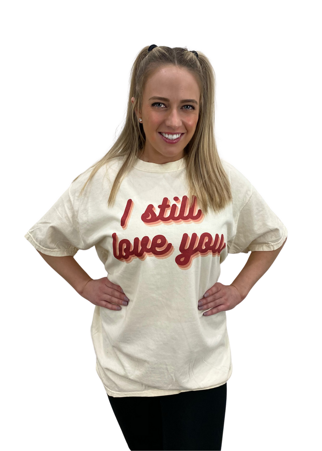 I Still Love You Graphic Tee